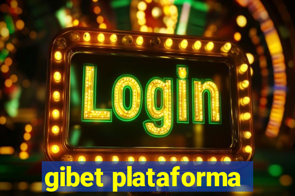 gibet plataforma